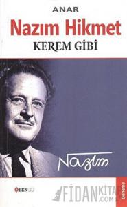 Nazım Hikmet - Kerem Gibi