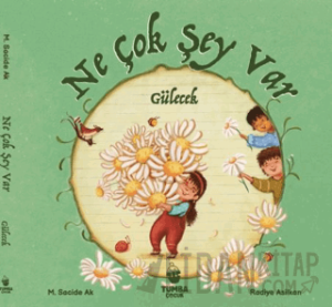 Ne Çok Şey Var Gülecek (Ciltli)