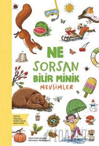 Ne Sorsan Bilir Minik - Mevsimler