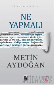 Ne Yapmalı