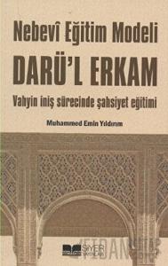 Nebevi Eğitim Modeli Darü’l Erkam