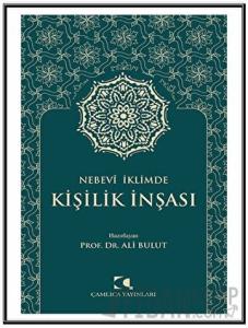 Nebevi İklimde Kişilik İnşası