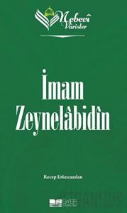 İmam Zeynelabidin - Nebevi Varisler 05