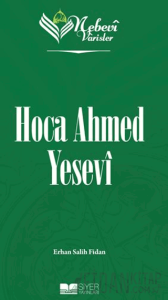 Nebevi Varisler - 52 Hoca Ahmed Yesevi