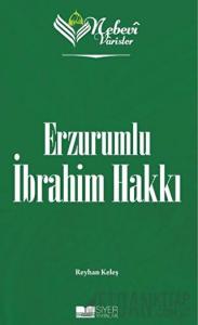 Erzurumlu İbrahim Hakkı - Nebevi Varisler 82