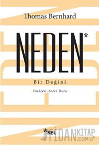 Neden : Bir Değini