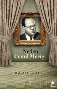 Neden Cemil Meriç