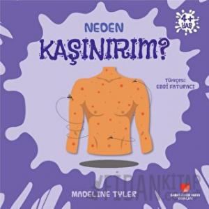 Neden Kaşınırım?