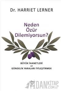 Neden Özür Dilemiyorsun?