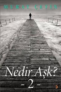 Nedir Aşk?