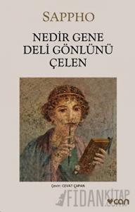 Nedir Gene Deli Gönlünü Çelen