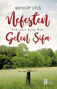 Nefesten Gelen Şifa