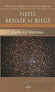 Nefis Benlik ve Bilgi