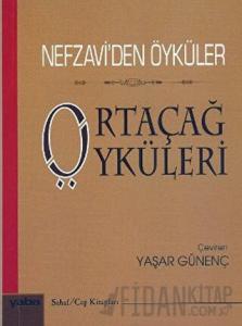 Nefzavi’den Öyküler - Ortaçağ Öyküleri