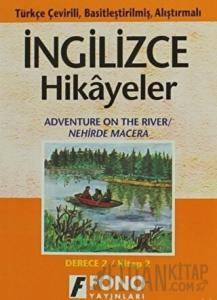 Nehirde Macera (derece 2-B)