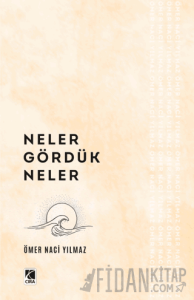 Neler Gördük Neler