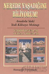 Nerede Yaşadığını Biliyorum!