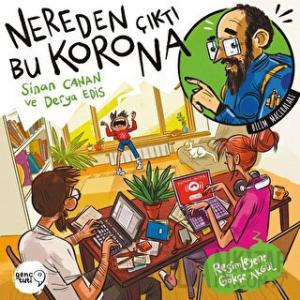Nereden Çıktı Bu Korona?