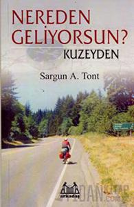 Nereden Geliyorsun? Kuzeyden