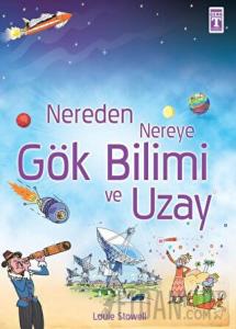 Nereden Nereye Gök Bilimi ve Uzay