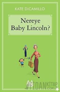 Nereye Baby Lincoln