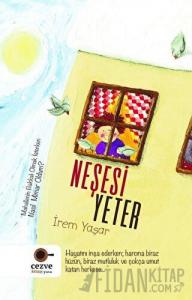 Neşesi Yeter
