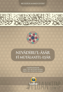 Nevadiru'l-Asar Fi Mütala'atı'l-Eş'ar