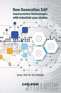 New Generation SAP Implementation Methodologies With Industrial Case Studies