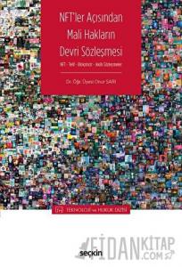 NFT'ler Açısından Mali Hakların Devri Sözleşmesi