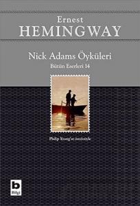 Nick Adams Öyküleri (Bütün Eserleri 14)