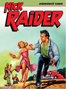 Nick Raider Cilt 2: Dördüncü Tanık