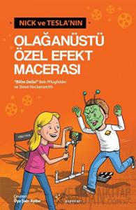 Nick ve Tesla'nın Olağanüstü Özel Efekt Macerası