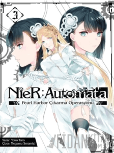 NieR: Automata Cilt 3 - Pearl Harbor Çıkarma Operasyonu