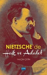 Nietzsche’de Hak ve Adalet