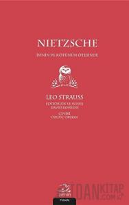 Nietzsche - İyinin ve Kötünün Ötesinde