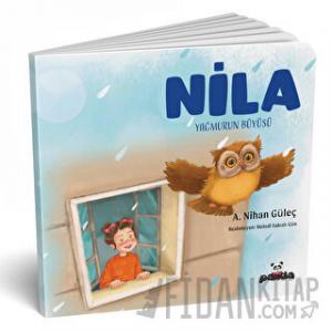 Nila - Yağmurun Büyüsü