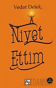 Niyet Ettim