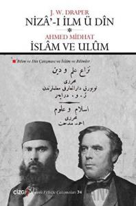 Niza'-ı İlm Ü Din - İslam Ve Ulüm (Ciltli)