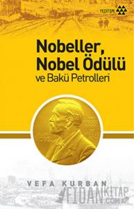 Nobeller, Nobel Ödülü ve Bakü Petrolleri