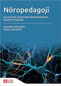 Nöropedagoji Çocuklarla Çalışmada Nöropedagojk Destek Programı