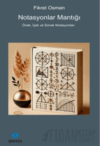 Notasyonlar Mantığı