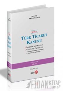 Notlu Türk Ticaret Kanunu (Ciltli)