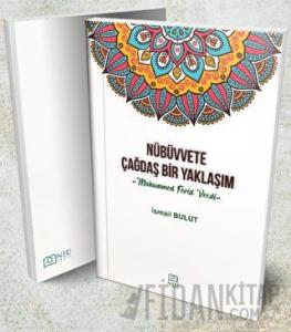 Nübüvvete Çağdaş Bir Yaklaşım