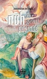 Nuh Bir Gemi Peşinde