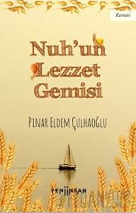 Nuh’un Lezzet Gemisi