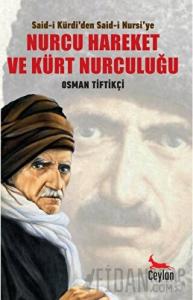 Nurcu Hareket ve Kürt Nurculuğu