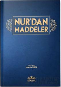Nur'dan Maddeler (Ciltli)