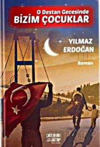 O Destan Gecesinde Bizim Çocuklar
