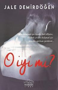 O İyi Mi?