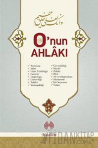 O’nun Ahlakı (Ciltli)
